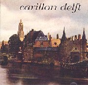 Hoesfoto van de CD "Carillon Delft"
